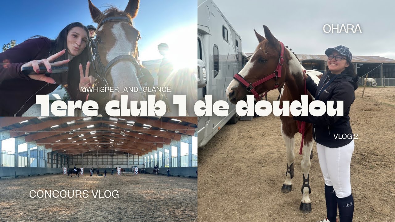 VLOG CONCOURS 🏆 :  La première club 1 de doudou !!