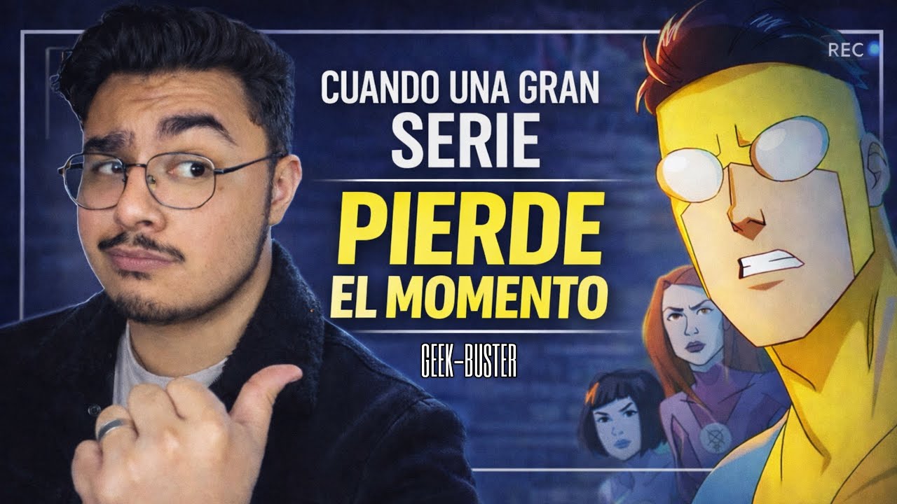 INVINCIBLE… ¿PIERDE la ESENCIA con el TIEMPO? - Geek-Buster