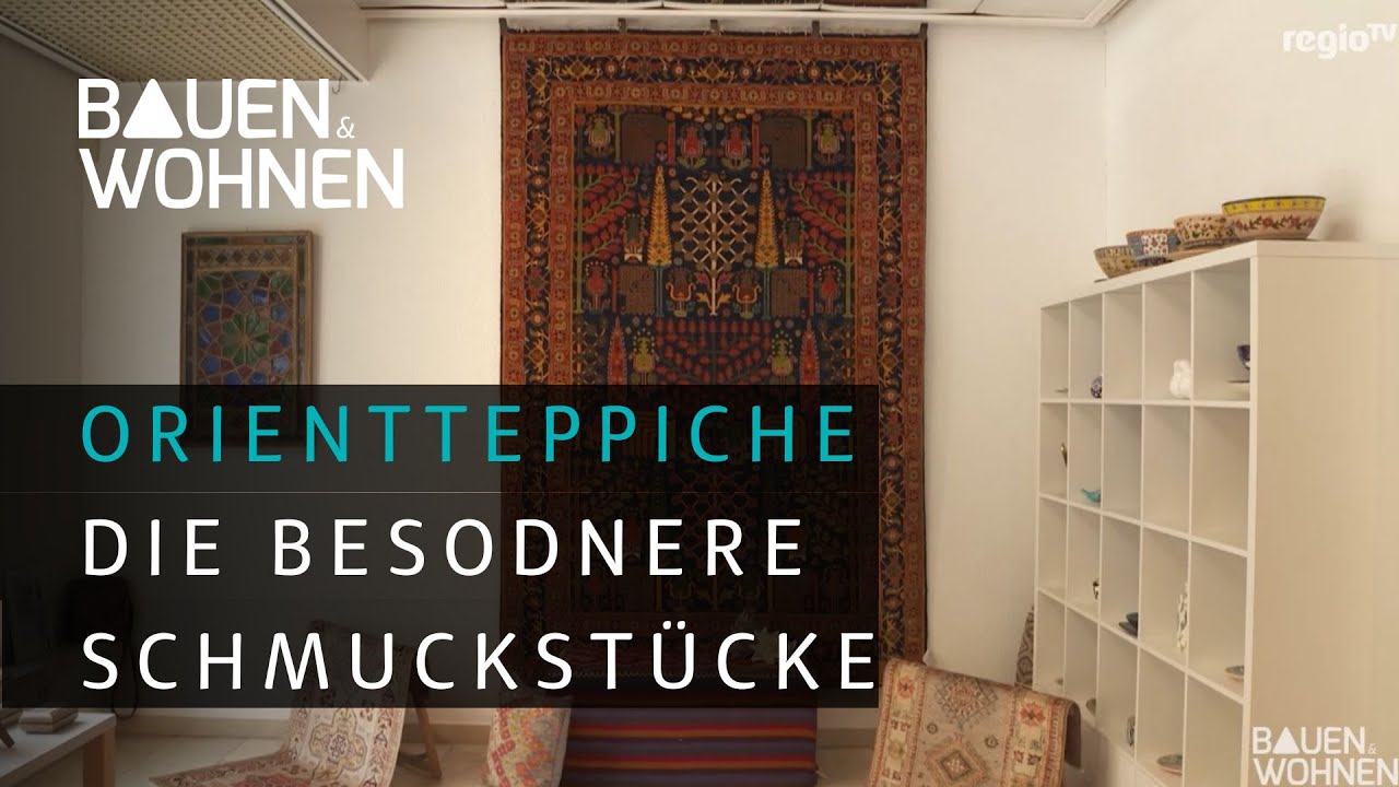 Orientteppiche - Schmuckst&uuml;cke aus Handarbeit I BAUEN & WOHNEN