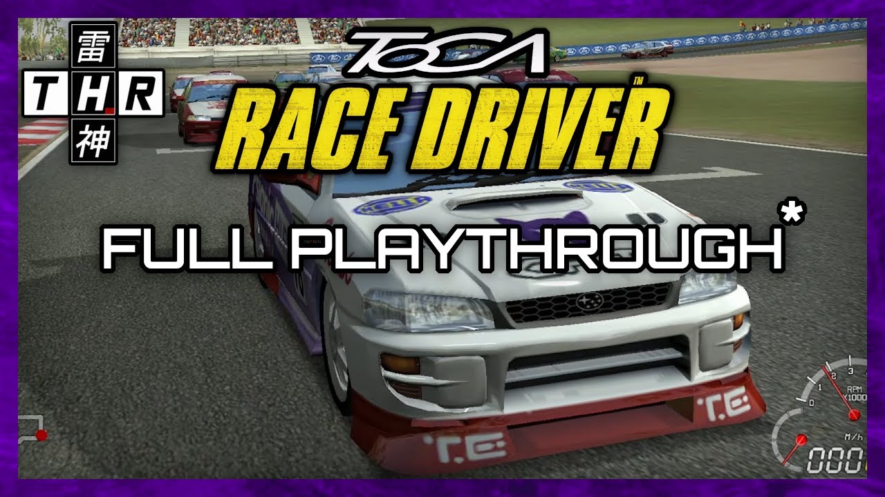 TOCA Race Driver  - Full Playthrough*