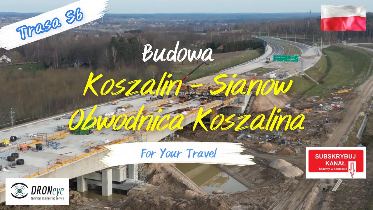[S6] Obwodnica Koszalin - Sianów. Budowa. #edroneye #poland #travel #koszalin #sianów