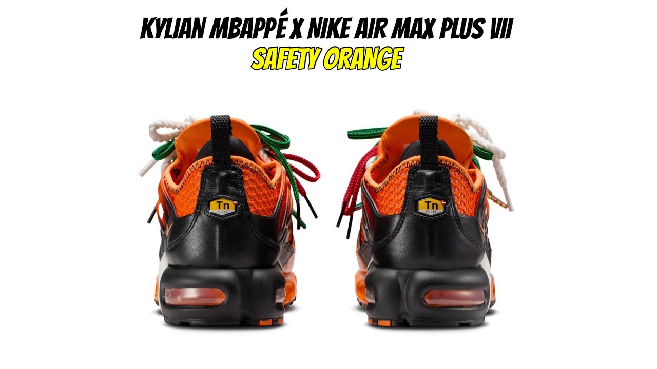 Kylian Mbappé x Nike Air Max Plus VII SAFETY ORANGE