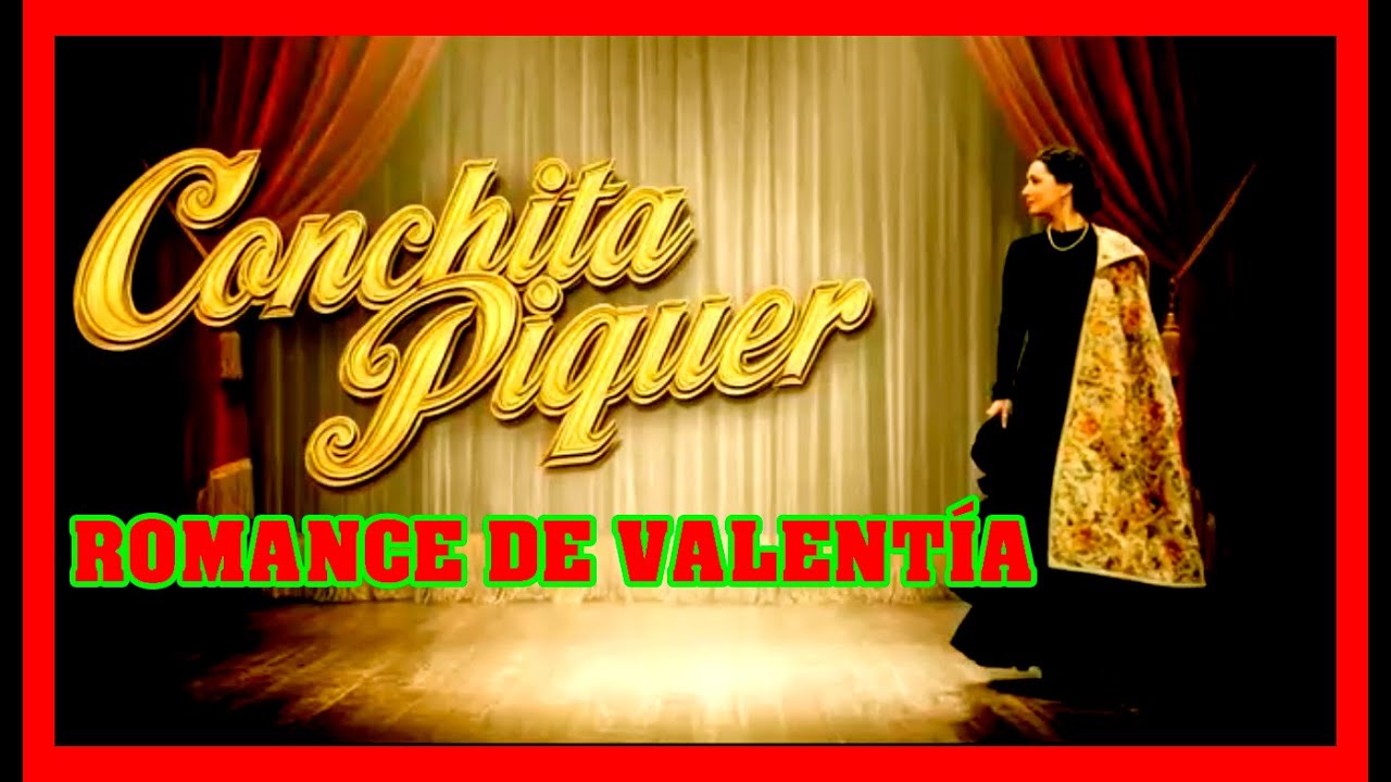 Conchita Piquer - Romance de Valentía