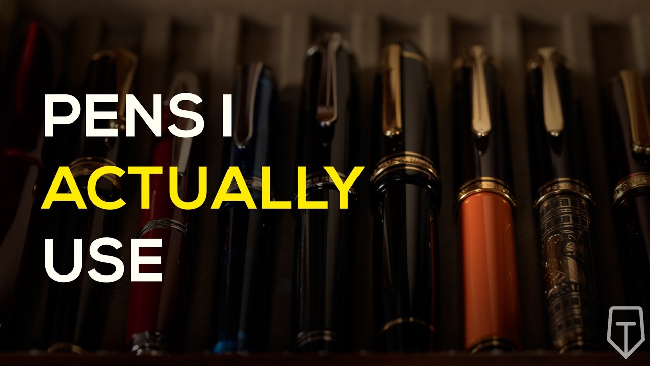 My 10 Most Used Fountain Pens
