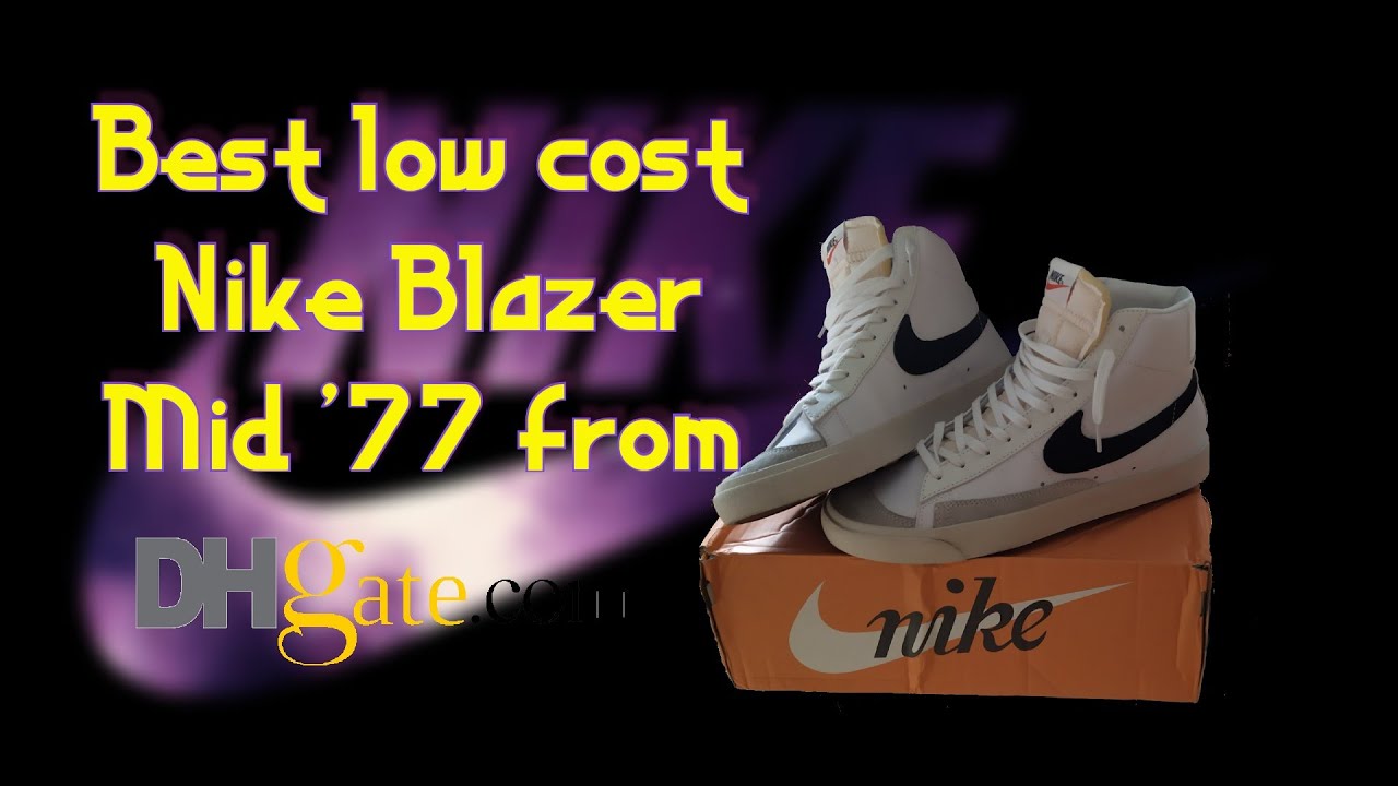 𝐍𝐢𝐤𝐞 𝐁𝐥𝐚𝐳𝐞𝐫 𝐌𝐢𝐝 '𝟕𝟕 || Unboxing and review of the best Blazers from Dhgate *WITH LINK*