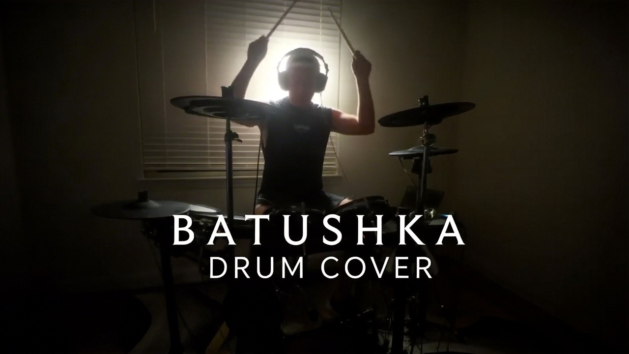 Drum Cover 52: Batushka (Батюшка) - Panihida (Панихида) - Песнь 2