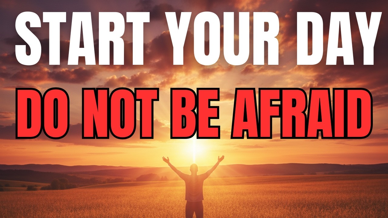 Morning Prayer With Joshua 1:9 | Start Your Day Without Fear