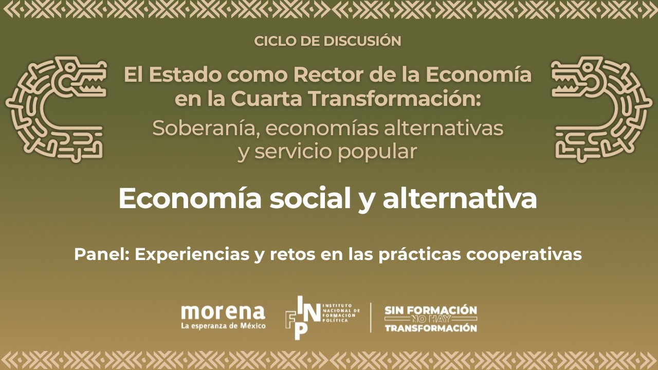 Economía Social y Alternativa | Panel: Experiencias y retos en las prácticas cooperativas