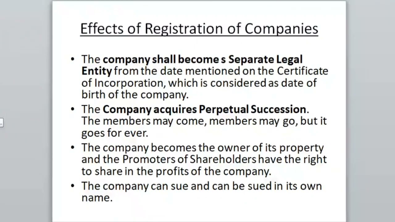 Procedure and Effects of Registration of Company
