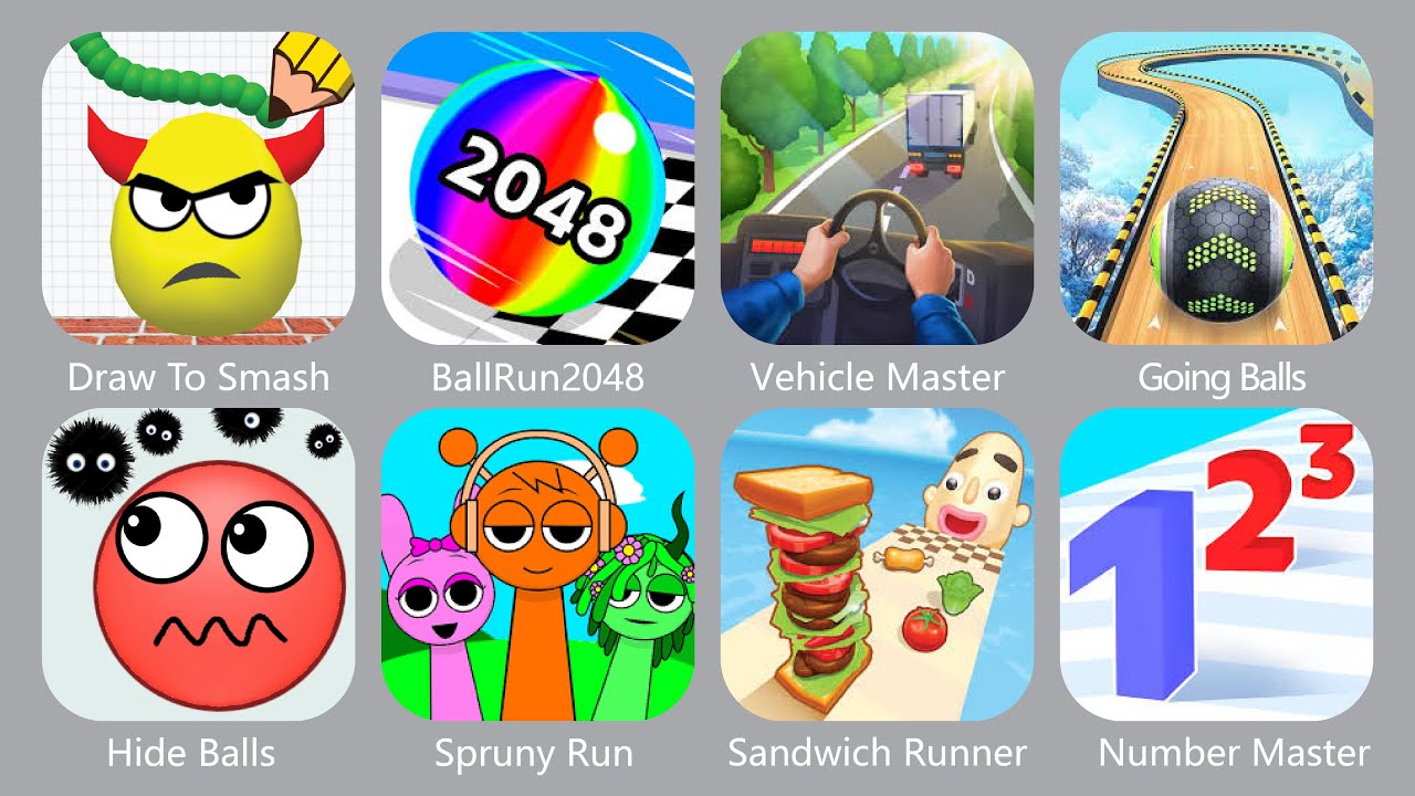 Draw To Smash, Hide Ball, Going Ball, Sandwich Runner, Sprunky Run, Number Master, BallRun2048