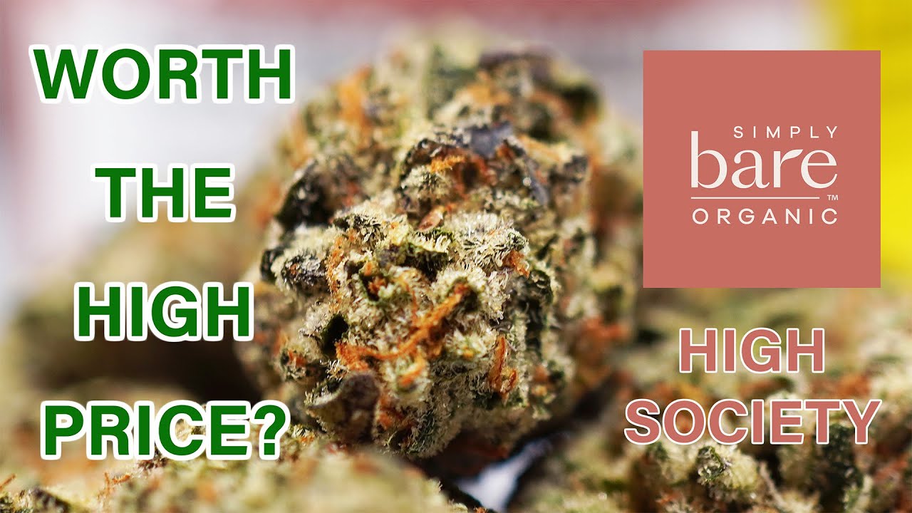Does High Price = Better Weed? Top-Shelf Cannabis Review Simply Bare Organic High Society Strain