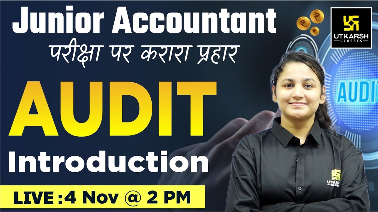 Auditing (अंकेक्षण) | Introduction |Jr. Accountant Exam 2023 | Pooja Ma'am |Utkarsh Commerce Classes