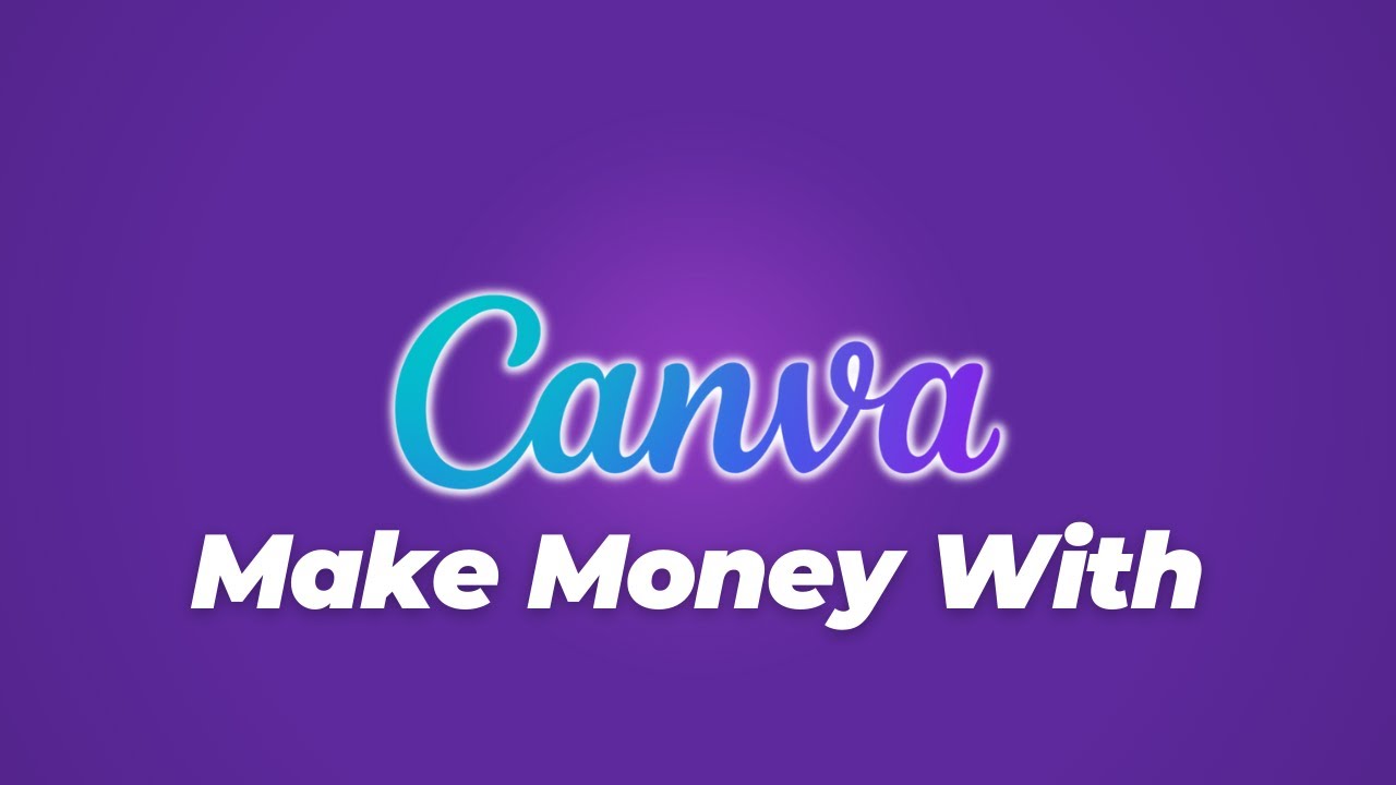 Make Money By Promoting Canva Affiliate Program