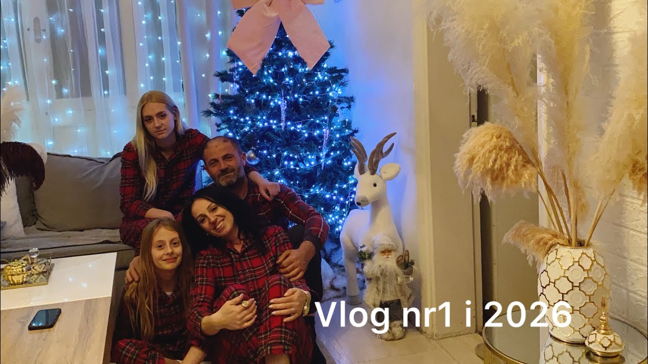 Vlogu i parë i 2026~Festojmë festat🥂~Heq pemën shum herët🤔🎄~DTL~@vlogmeelin 