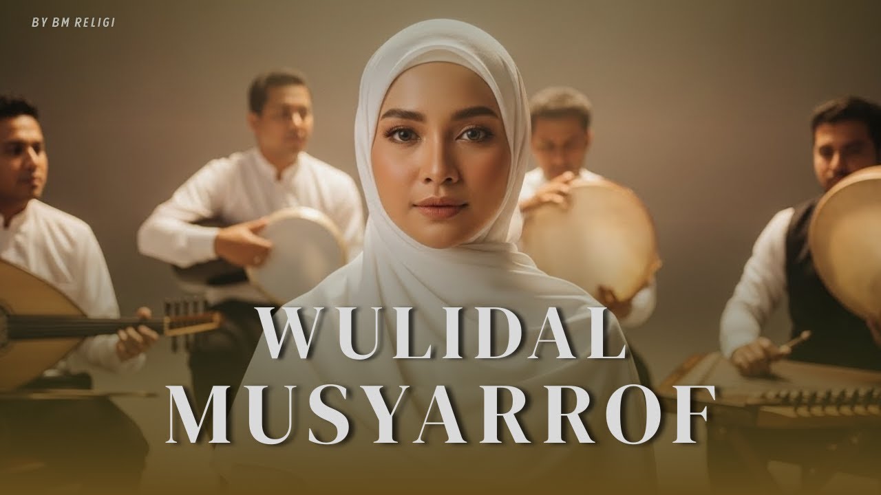 Wulidal Musyarrof | BM Religi (cover)