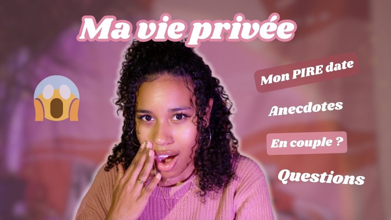 Je vous confie des trucs perso sur moi