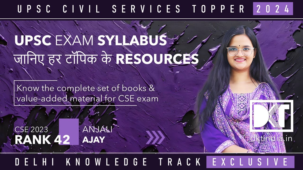UPSC | Complete list of Online & Offline Resources For CSE | By Thakur Anjali Ajay, Rank 43 CSE 2023