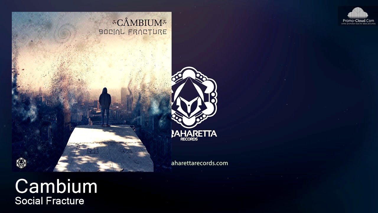MAHD070 Cambium - Social Fracture   [Psy Trance]