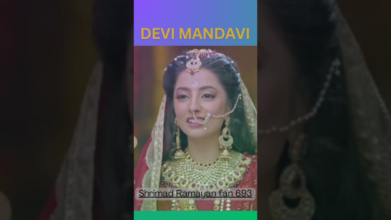 Devi Mandavi 🙏❤️#shrimadramayanbts #mandavi #ramayan#shrimadramayan #prachibansal #love #sujayreu