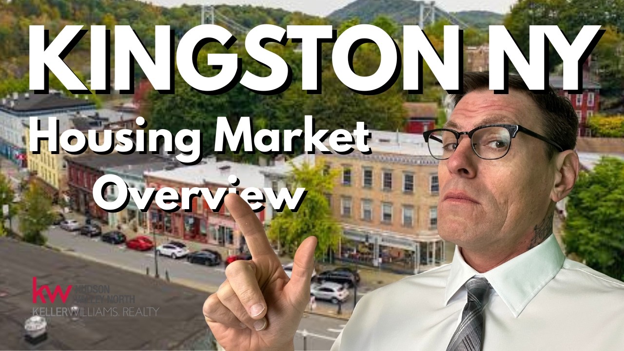 Kingston NY Real Estate Market 2026 | Prices, Trends & What Buyers Need to Know Before Relocating!