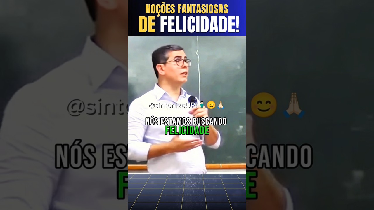 No&ccedil;&otilde;es fantasiosas de FELICIDADE | Haroldo Dutra Dias ✂️palestra esp&iacute;rita #espiritualidade #reflex&atilde;o