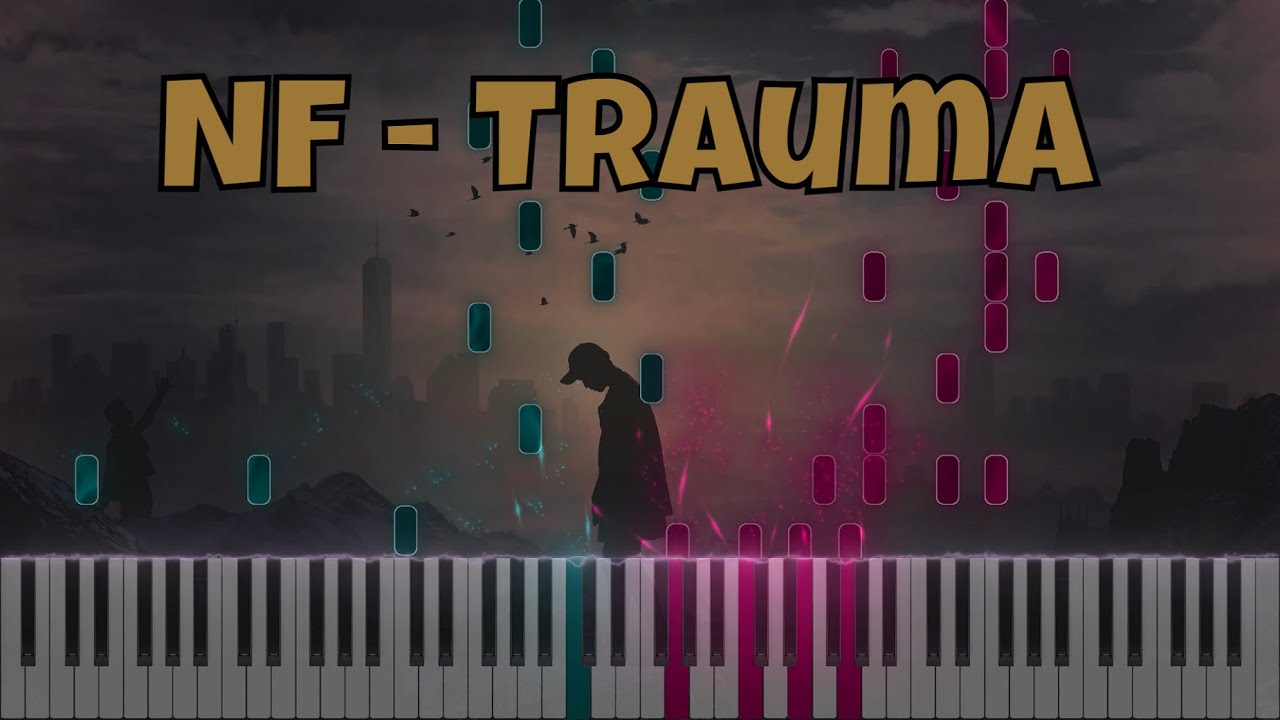 NF - Trauma | Piano Tutorial (Midi + Sheet Music)