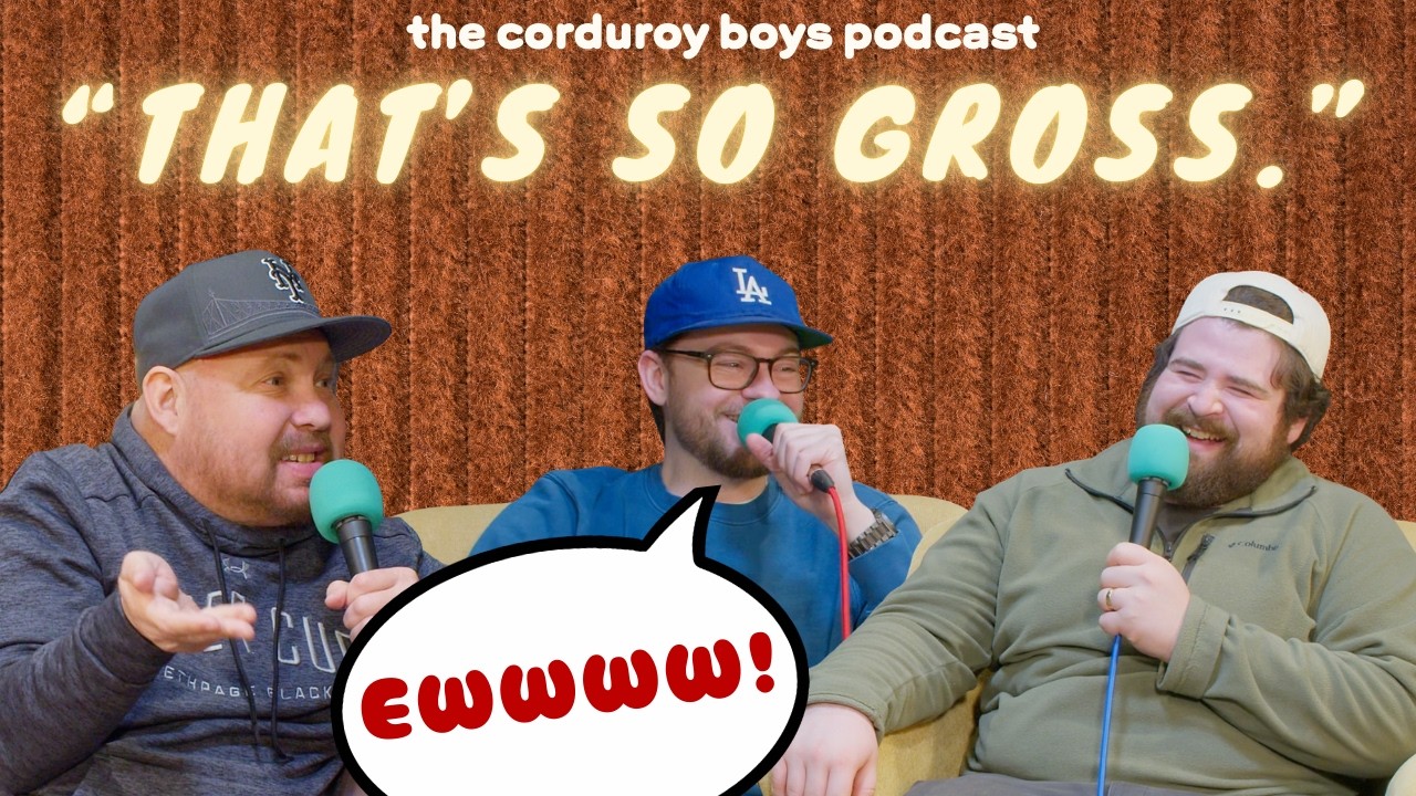 Refusing To RIFF With Us | The Corduroy Boys Podcast Ep. 16