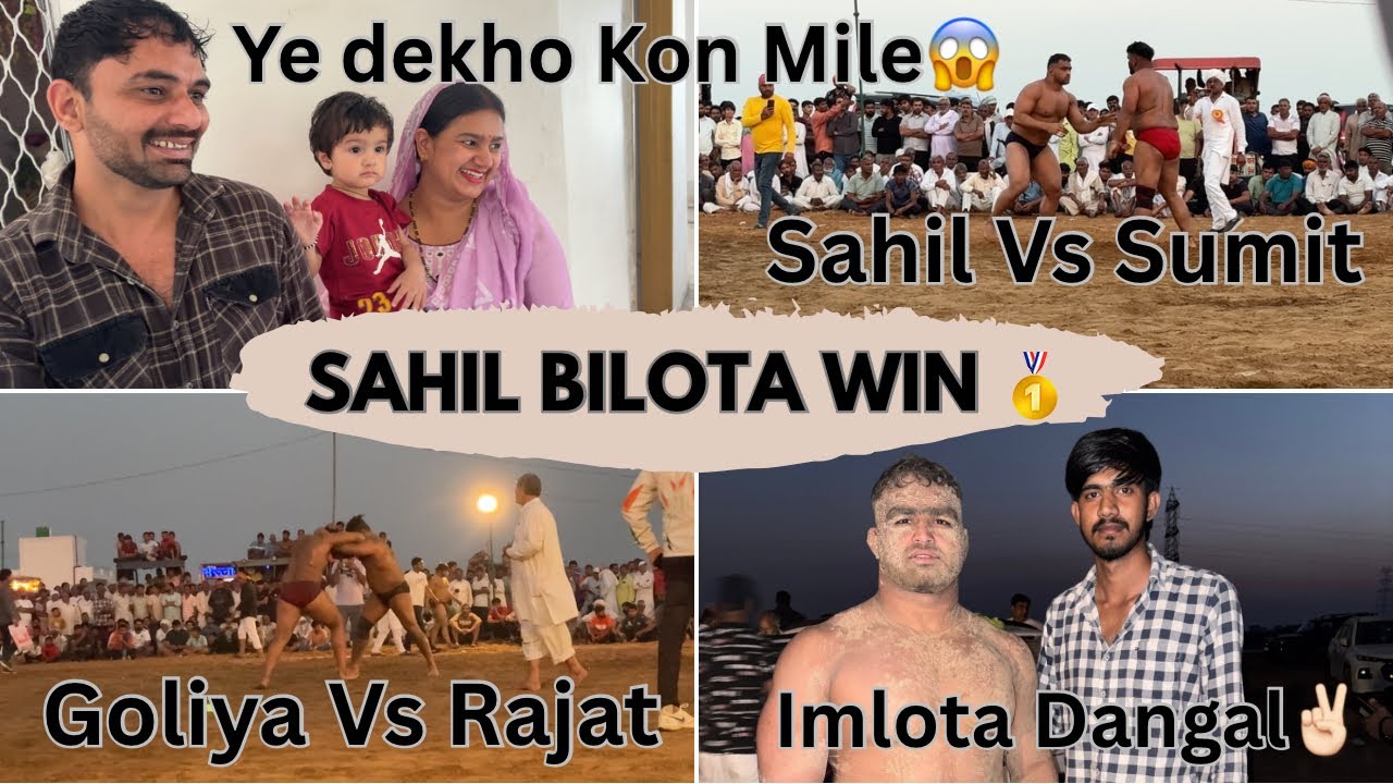 Imlota Kusti Dangal || Sahil Bilota Vs Sumit Madanheri 🔥|| Dinesh Goliya Vs Rajat 🔥||@Yogeshmattani 