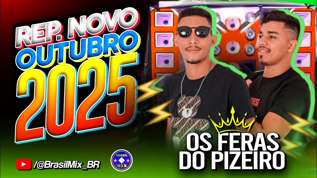 OS FERAS DO PIZEIRO - FORROZINHO ATUALIZADO PRA PAREDÃO 2025
