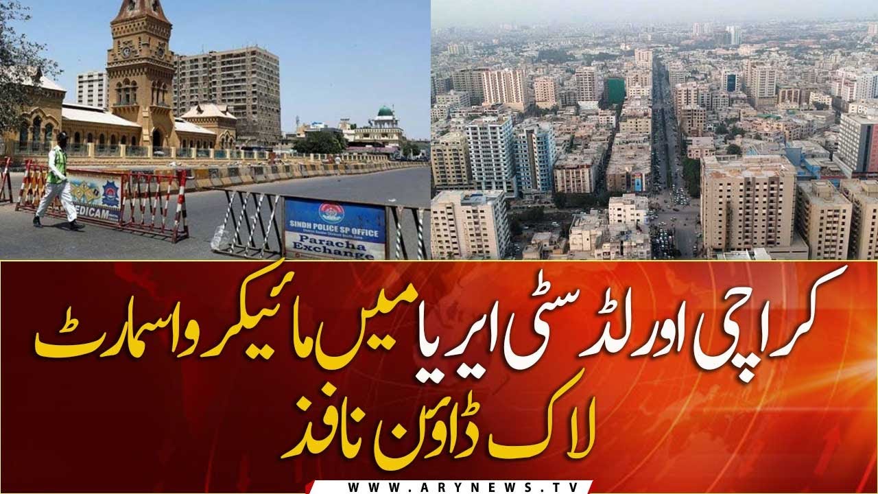 Micro-smart Lockdown in Karachi Old City Area