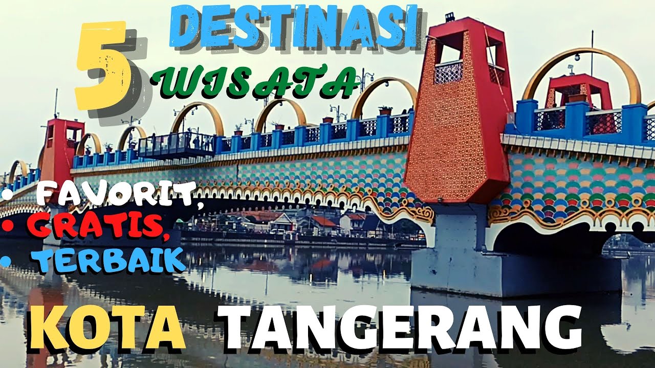 TAMAN di Kota Tangerang Terbaru 2022 yang Wajib di Kunjungi