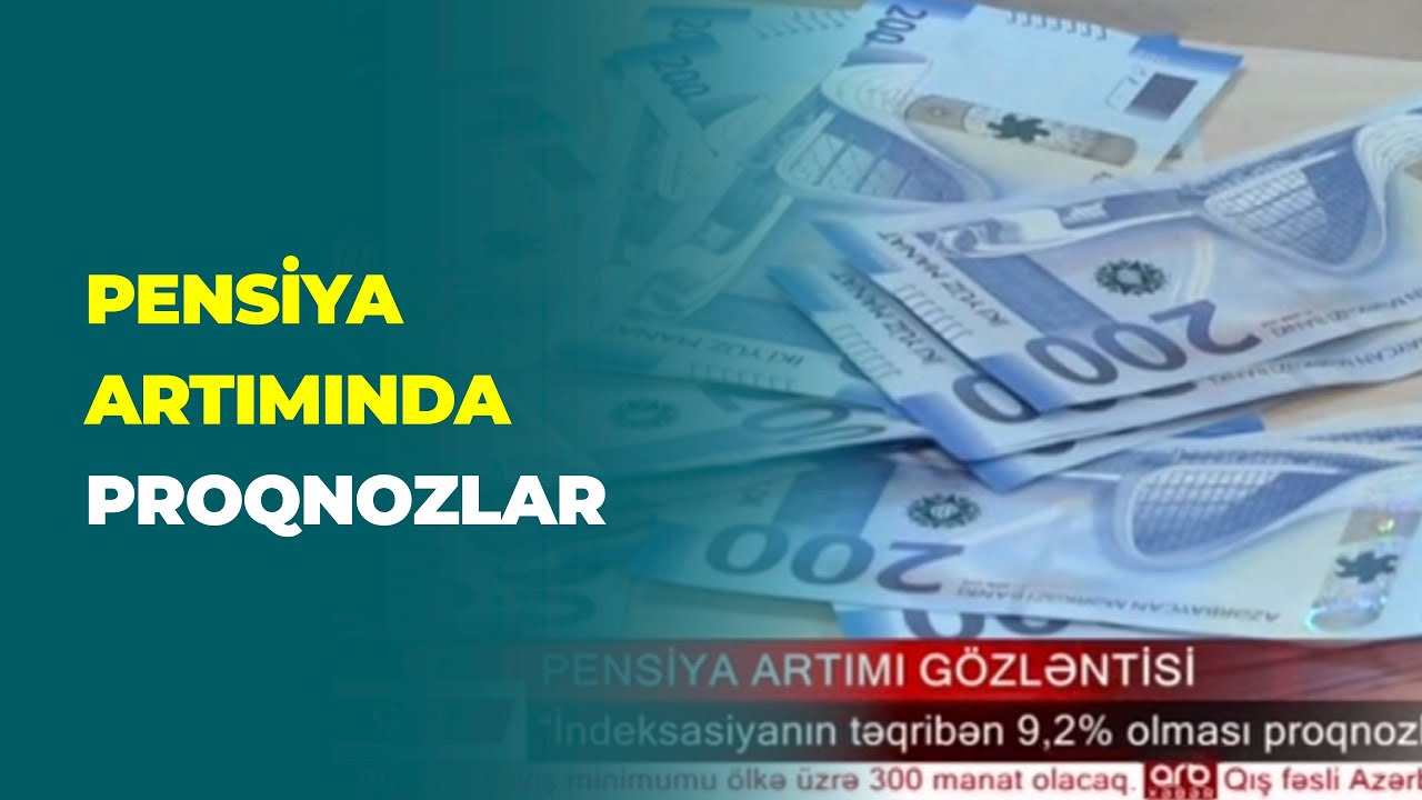 ARB TV I Pensiya artımı ne&ccedil;ə faiz olacaq?