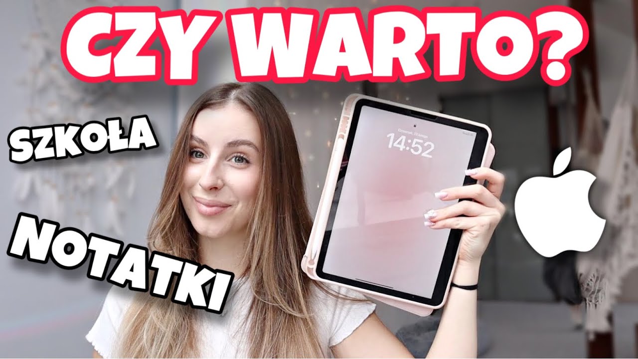 CZY WARTO KUPIĆ IPADA? *moja szczera opinia*