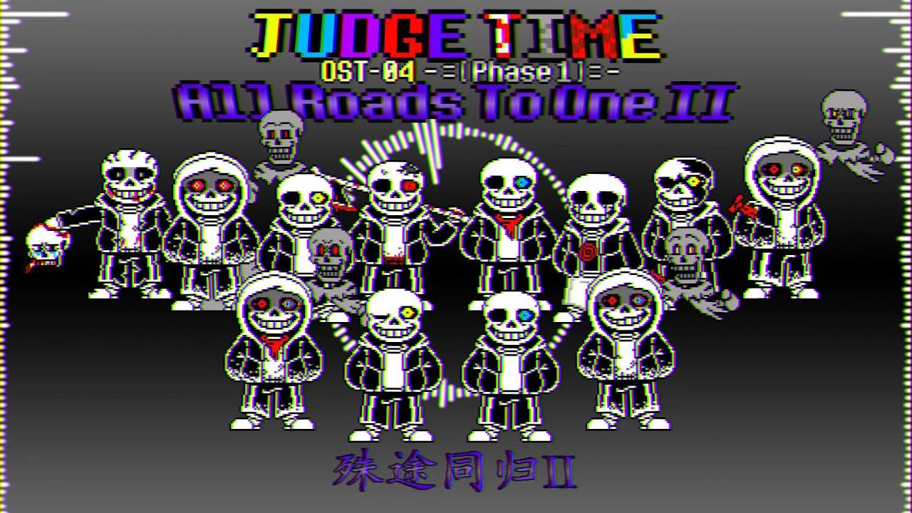 Judge Time - Phase 1 OST-04: All Roads To One II