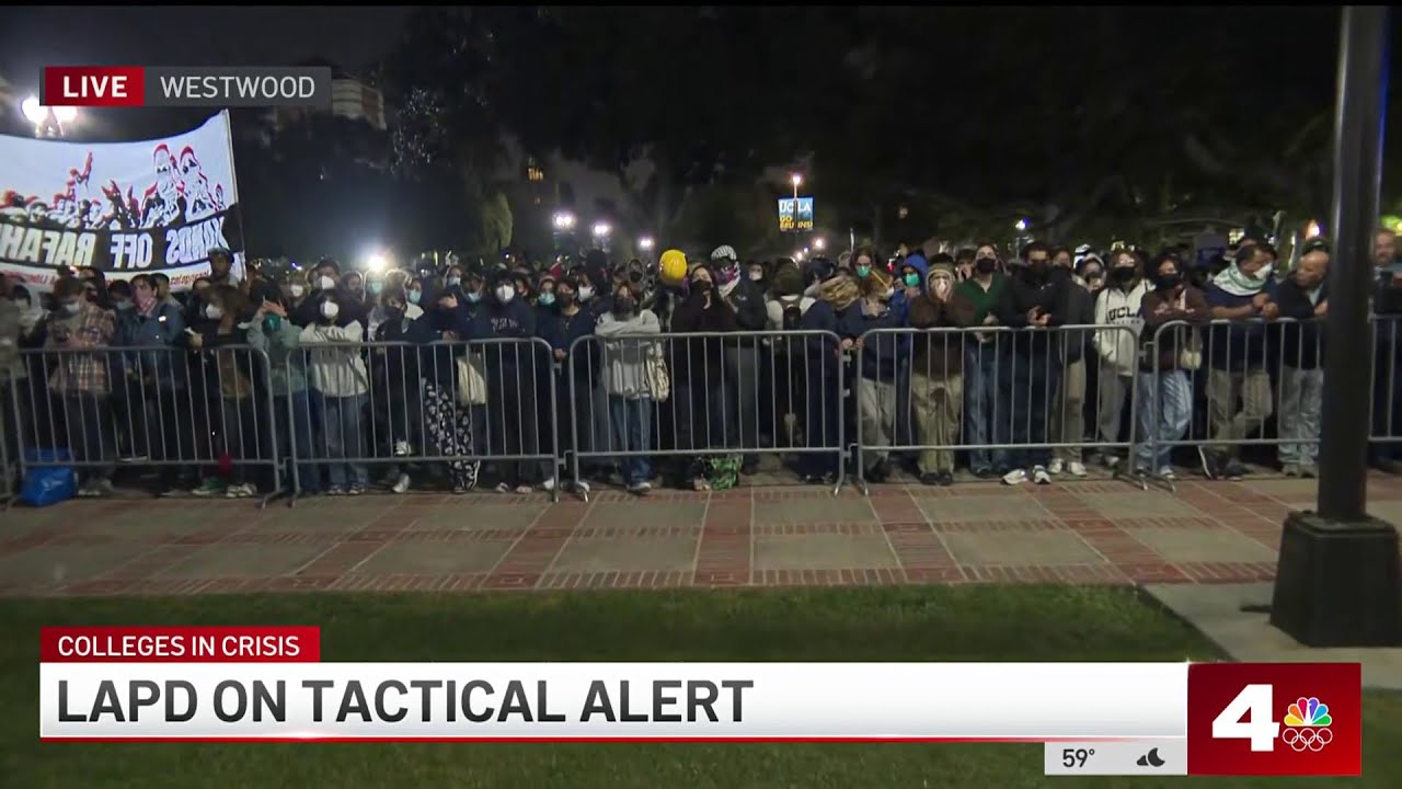 LAPD on tactical alert due to UCLA protests