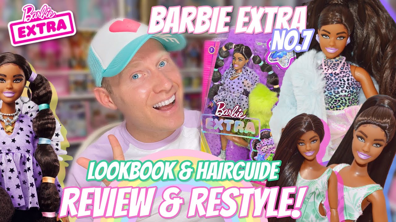 Barbie Extra №7 ✨🎀 Обзор, рестайлинг, лукбук и руководство по прическам! 💜