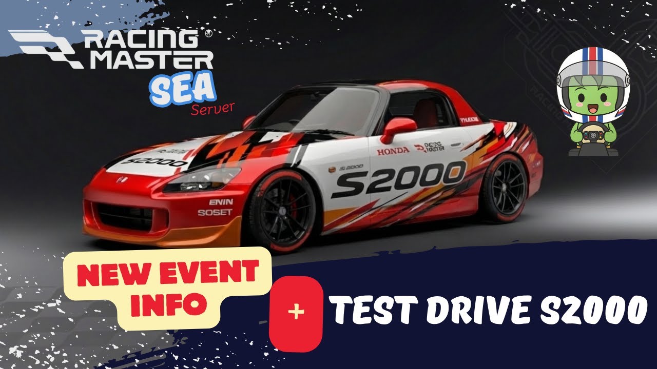 Давайте проведём тест-драйв Honda S2000 на новом мероприятии Racing Master SEA.
