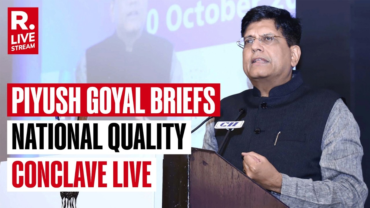 LIVE: Union Commerce Minister Piyush Goyal Briefs The National Quality Conclave 2026