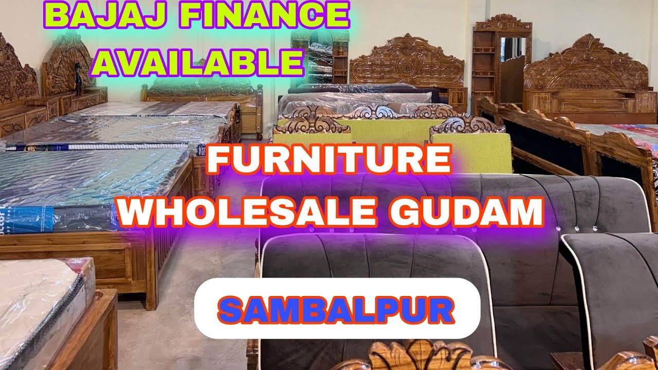 WHOLESALE FURNITURE GUDAM SAMBALPUR ବହୁତ କମ୍ ଦାମ୍ ରେ ମିଳୁଛି 