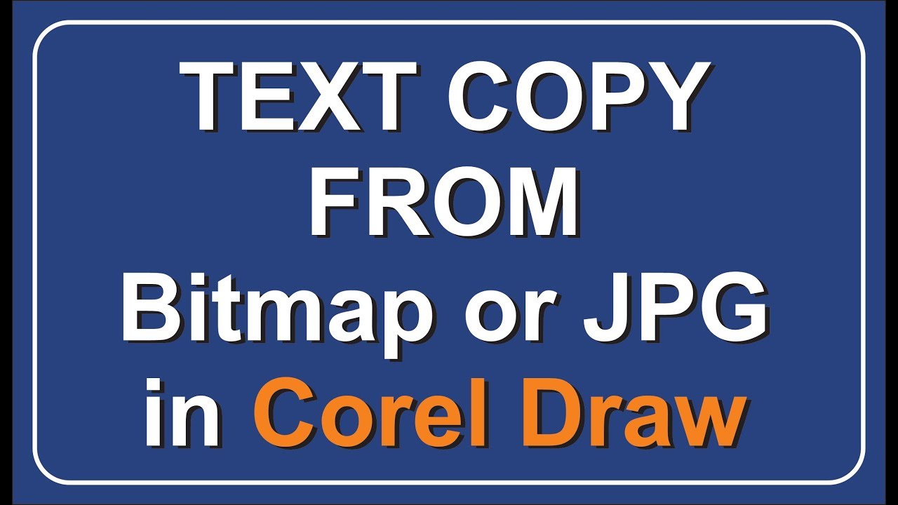 How to Copy Text from PNG, Bitmap Image, or any JPG to Corel Draw or any Software by, Amjad