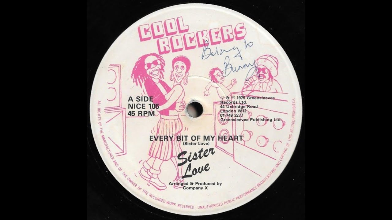 SISTER LOVE ♦ Every Bit Of My Heart/Heartbreak Dub {COOL ROCKERS 12