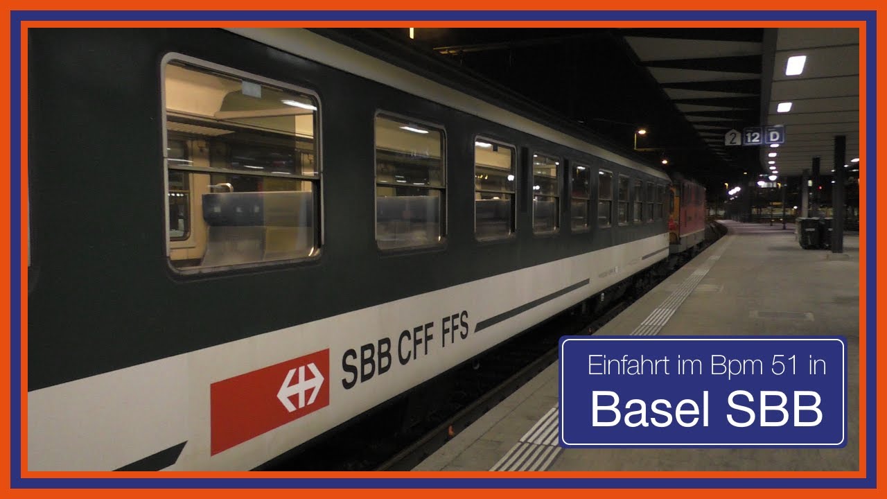 [SOUND] Einfahrt in Basel SBB aus einem Bpm 51 gefilmt (2018) - Traffic Hamburg