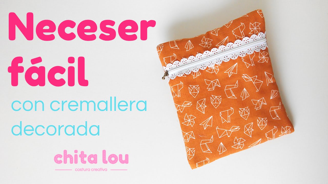 Neceser f&aacute;cil con cremallera decorada DIY