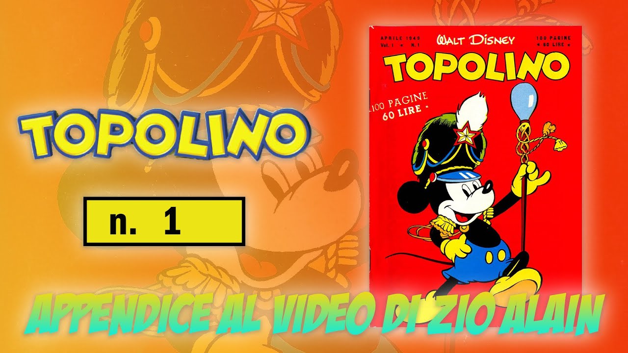 Topolino #1 - Appendice al video di @ZioAlain