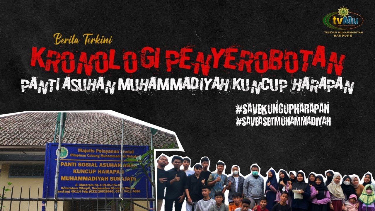 Kronologi Penyerobotan Panti Asuhan Muhammadiyah