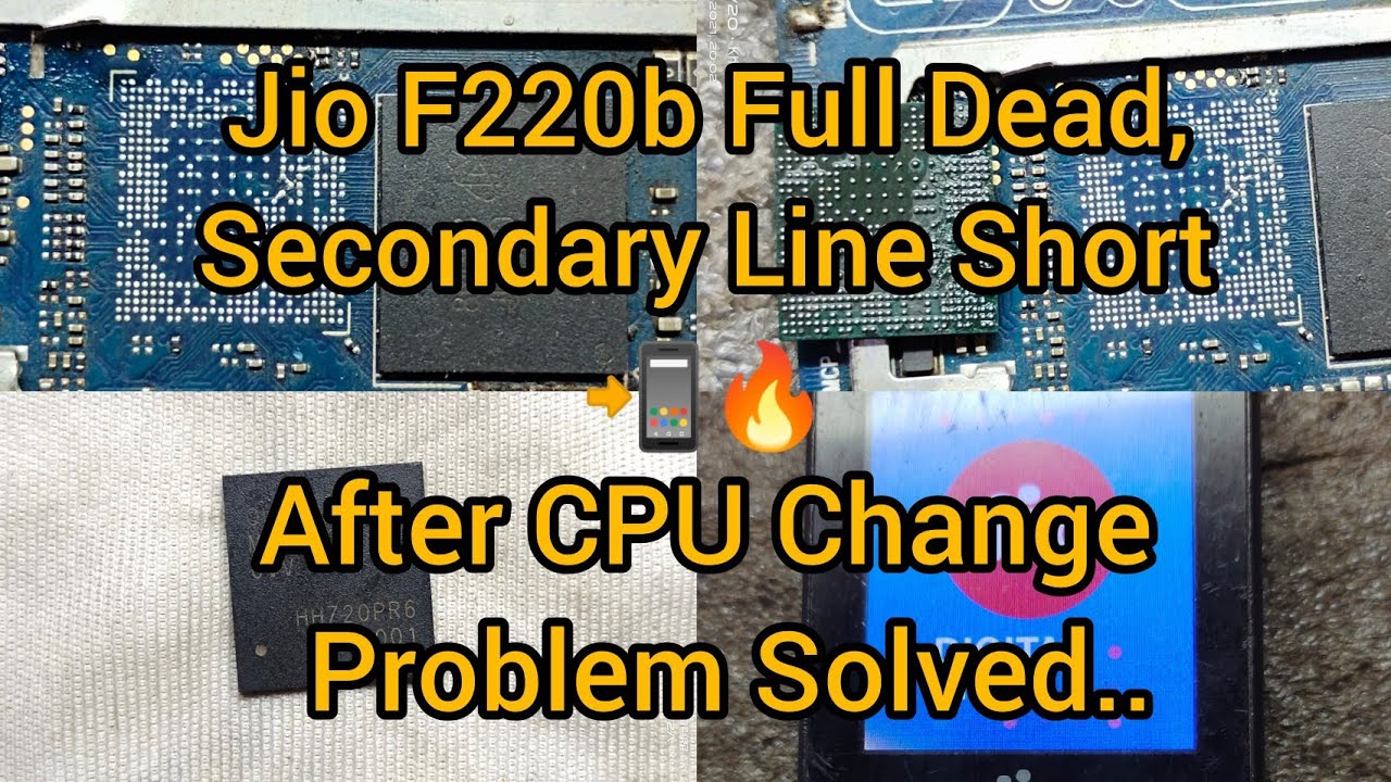Jio F220b Full Dead, Secondary Line Short After CPU Change Problem Solved 📲🔥🔥