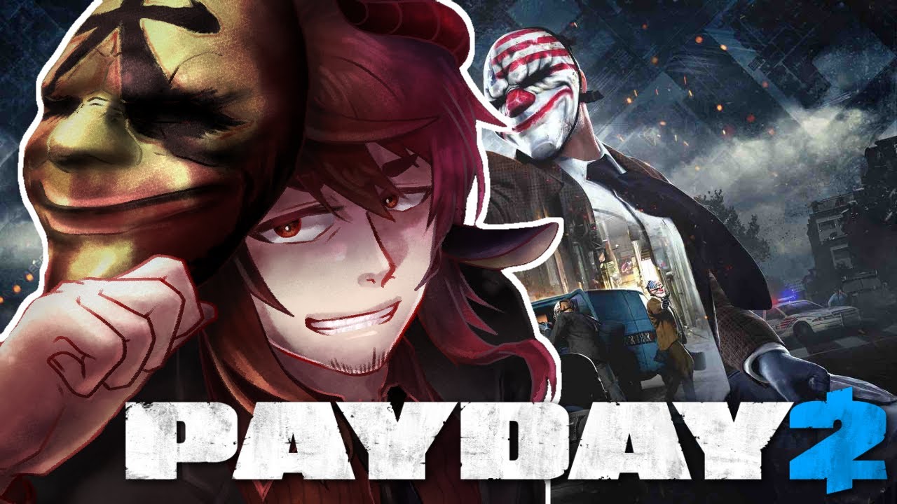 【参加型PAYDAY2】誘われたので強盗 /w 亜更しるば【初心者応援】
