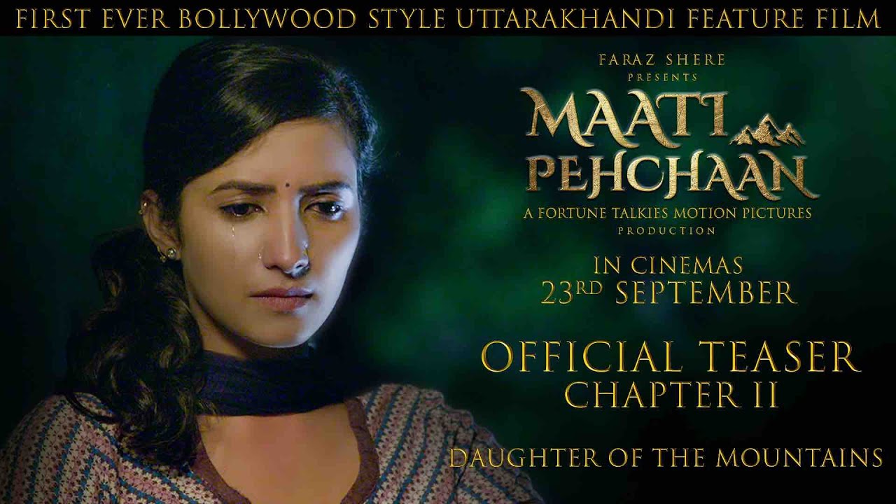 Maati Pehchaan Official Teaser Chapter-II I Uttarakhandi Feature Film I Faraz Shere I Ankita Parihar