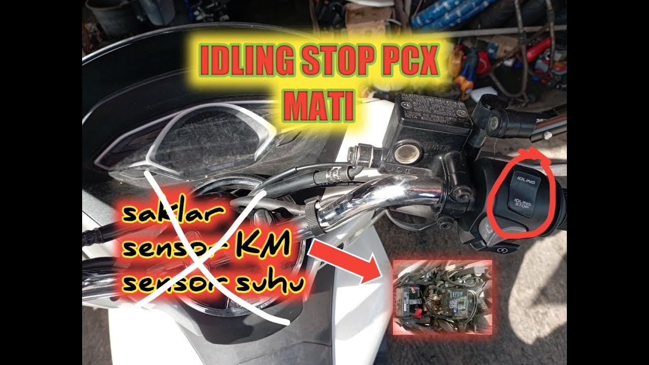 IDLING STOP PCX TIDAK BERFUNGSI