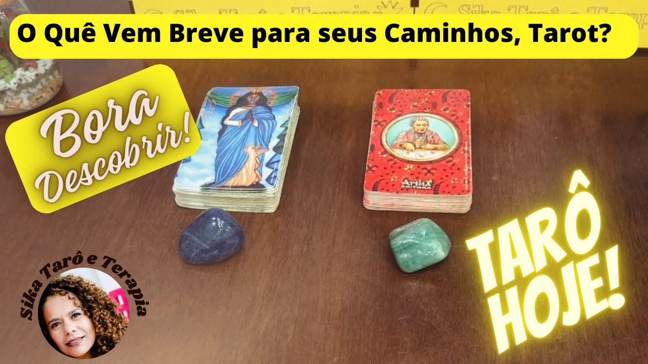 O que vem breve para seus caminhos, Tarot? O que a cartomancia te revela?